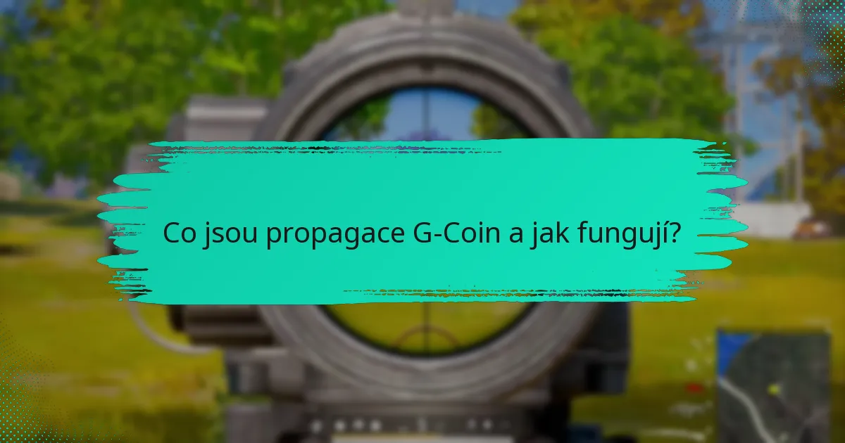 Jaké sezónní akce jsou aktuálně k dispozici pro propagace G-Coin?