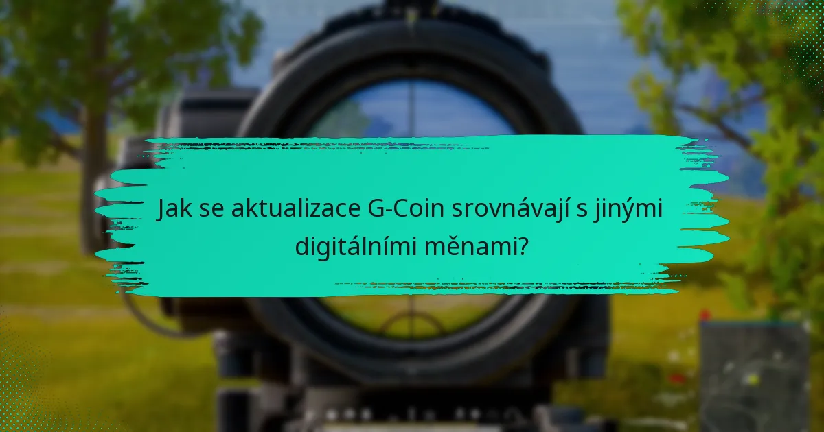 Jak komunita reagovala na aktualizace G-Coin?